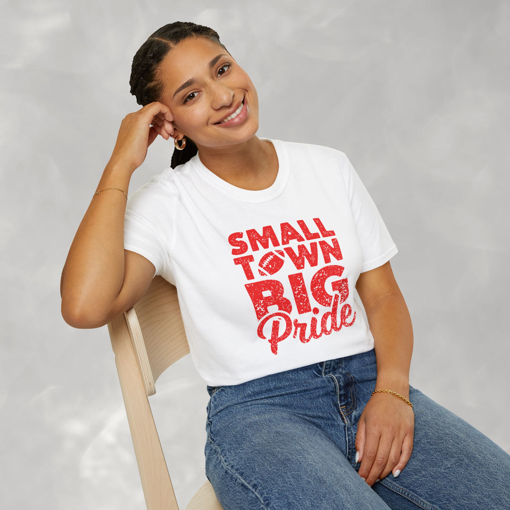 Small Town Big Pride, Football, School Spirit Gildan Unisex Softstyle T-Shirt
