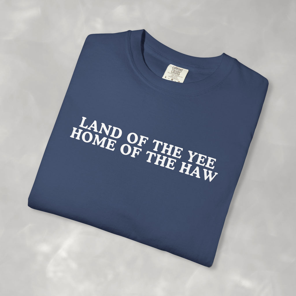 Land of Yee Home of the Haw Funny 4th of July, Independence Day Unisex Comfort Colors Tee