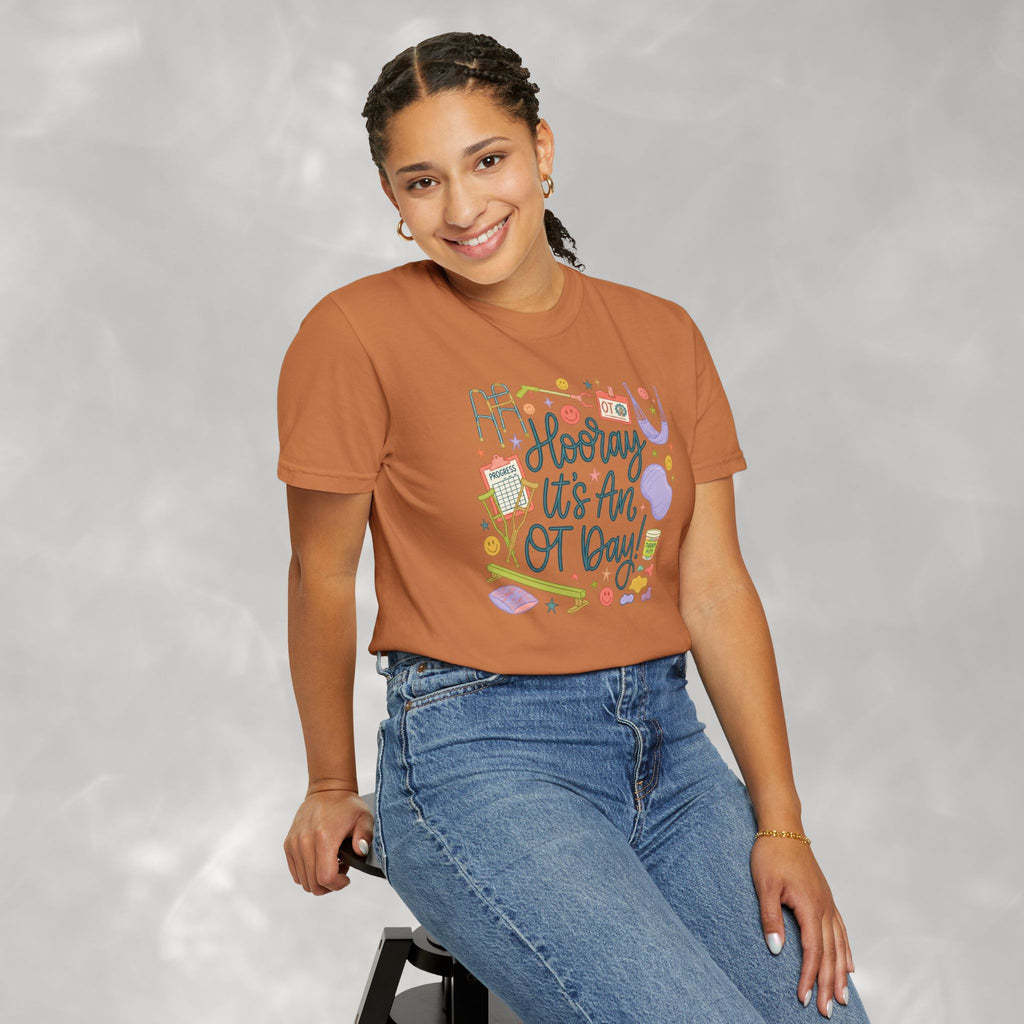 Hooray It's an OT Day, Cute, Playful, Pediatric Occupational Therapy, OTR, COTA Comfort Colors Tee
