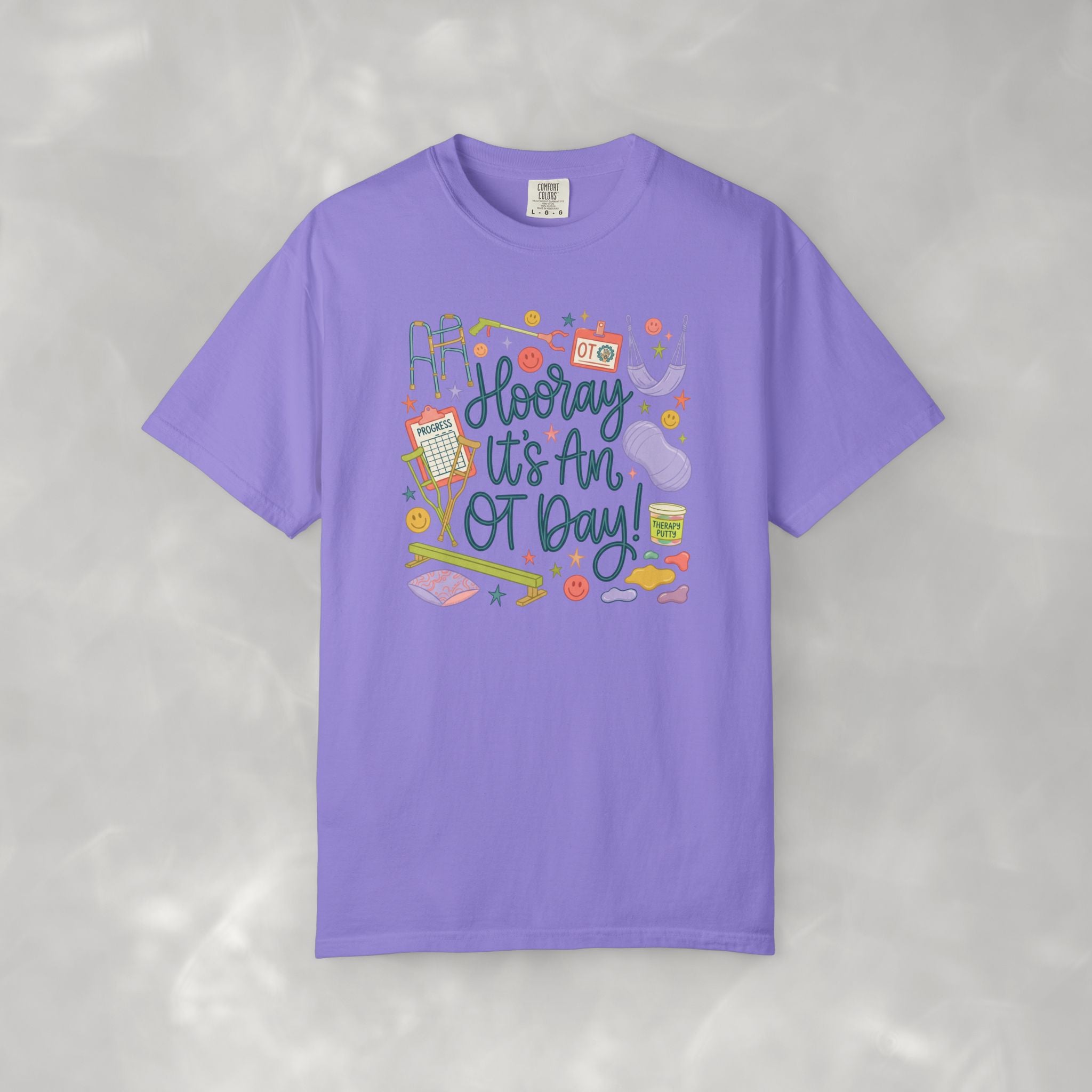Hooray It's an OT Day, Cute, Playful, Pediatric Occupational Therapy, OTR, COTA Comfort Colors Tee