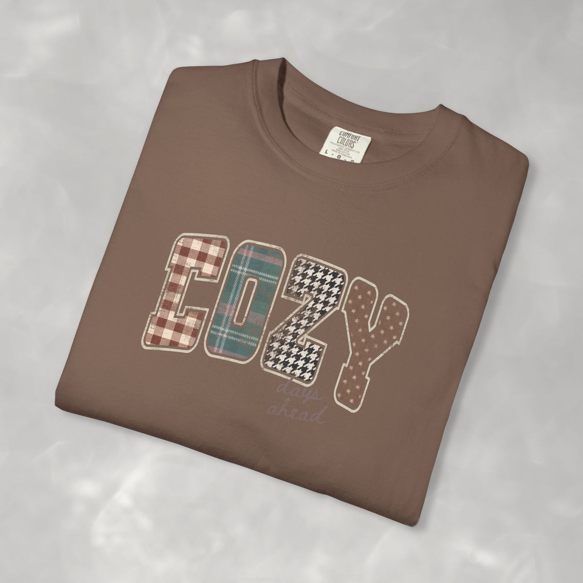 Cozy Day Ahead Comfort Colors Unisex Garment-Dyed T-shirt