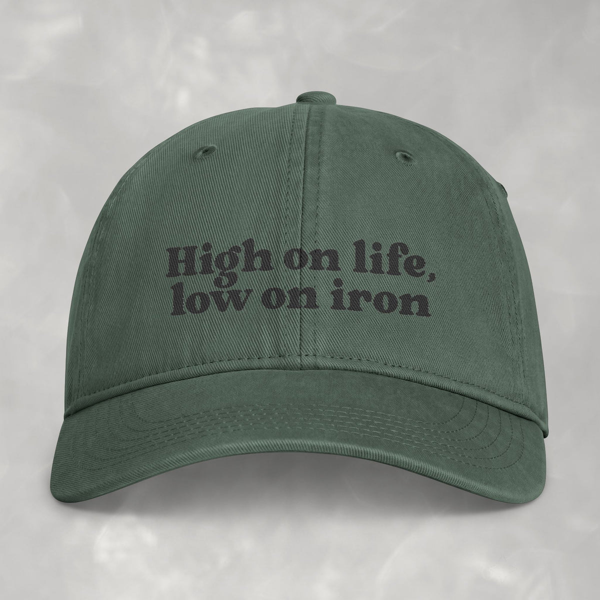 High on Life, Low on Iron Funny Comfort Colors Costal Washed Cap