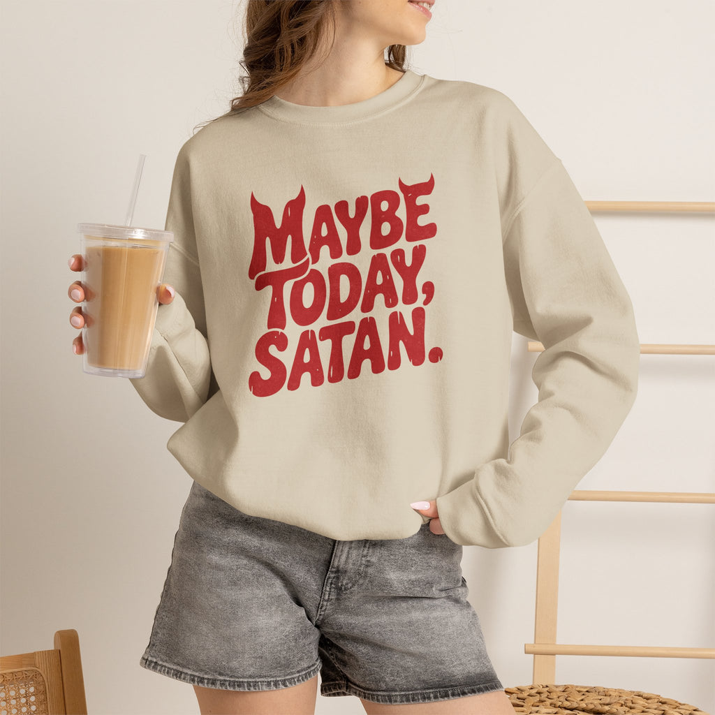Funny Gothic Maybe Today Satan, Gildan Unisex Heavy Blend™ Crewneck Sweatshirt