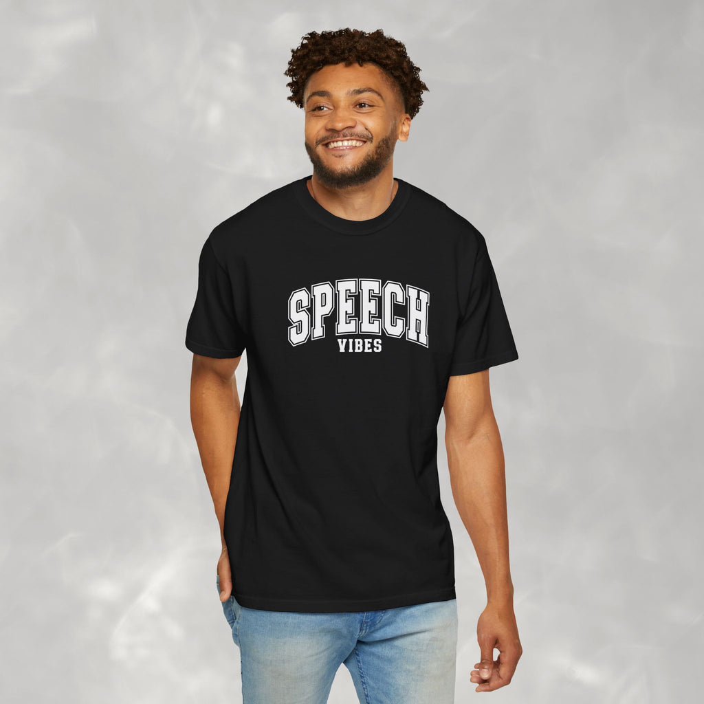 Speech Vibes, Unisex Comfort Colors Tee for SLP, SLPA, Speech Therapy