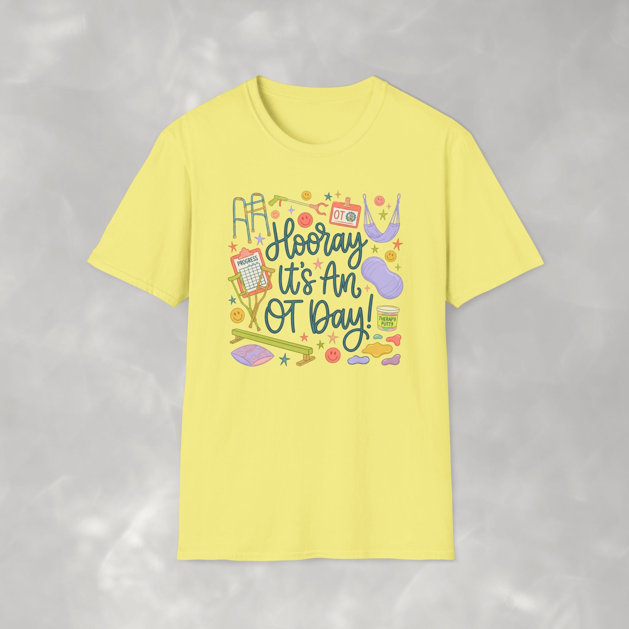 Hooray It's an OT Day, Cute, Playful, Pediatric Occupational Therapy, OTR, COTA Gildan Unisex Softstyle T-Shirt