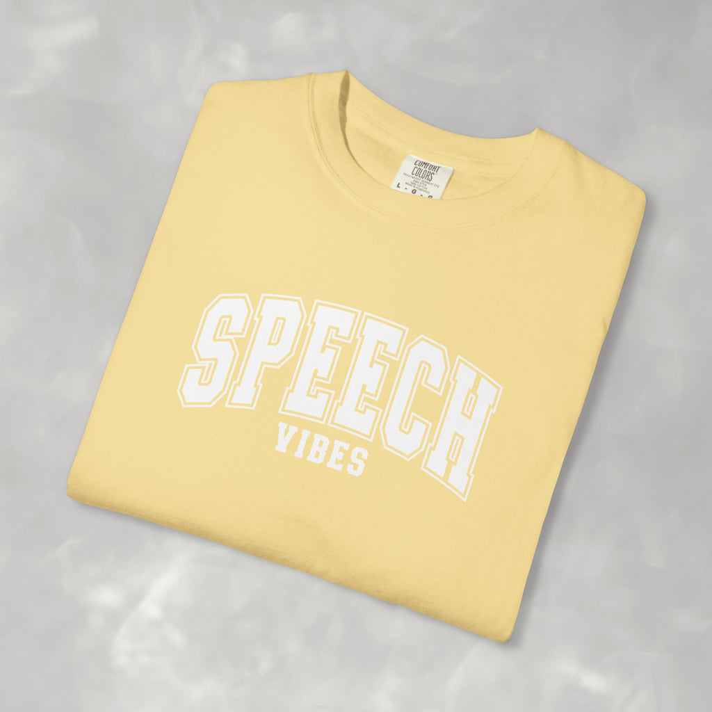 Speech Vibes, Unisex Comfort Colors Tee for SLP, SLPA, Speech Therapy