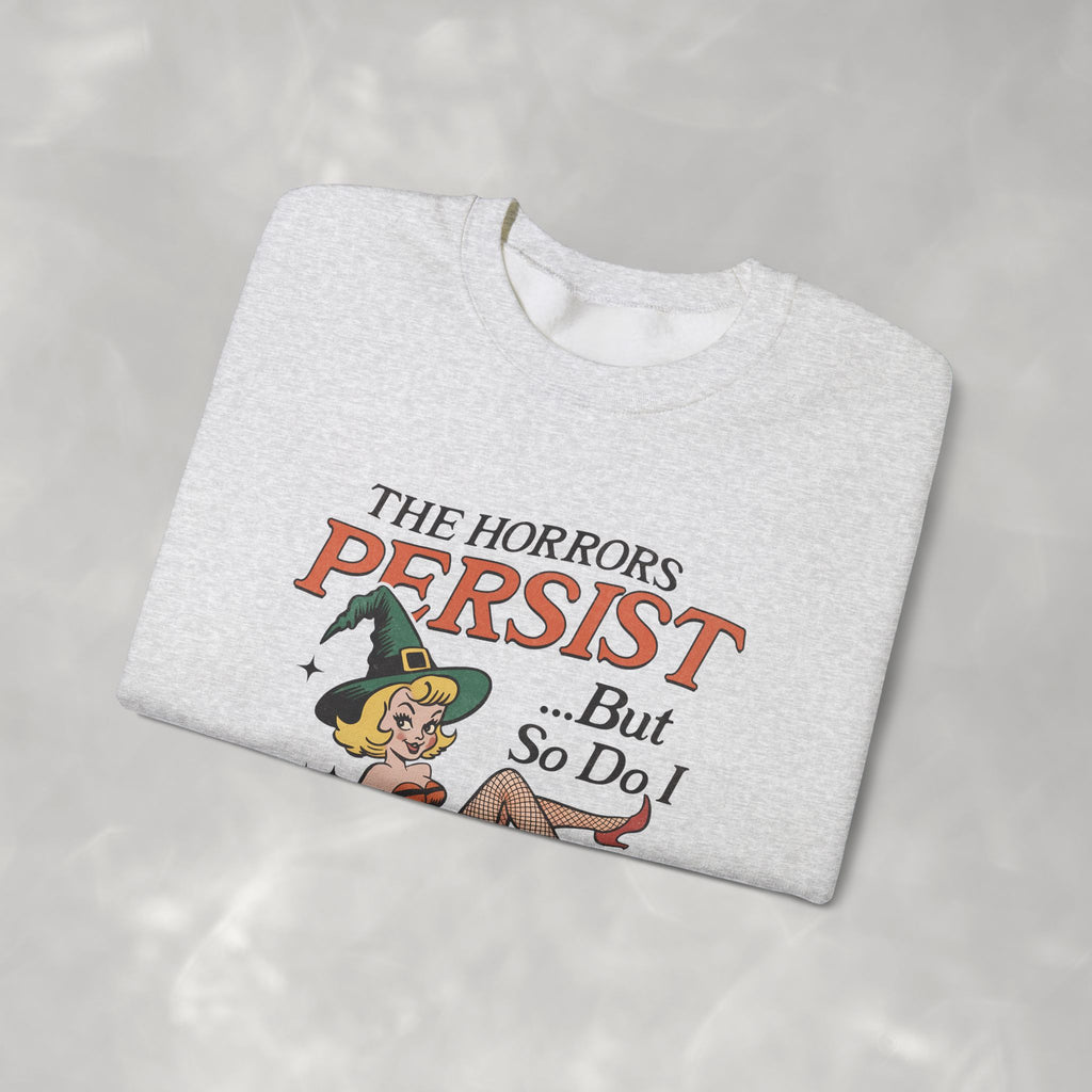 The Horrors Persist but So Do I, Funny Vintage Retro Halloween, Gildan Unisex Heavy Blend™ Crewneck Sweatshirt