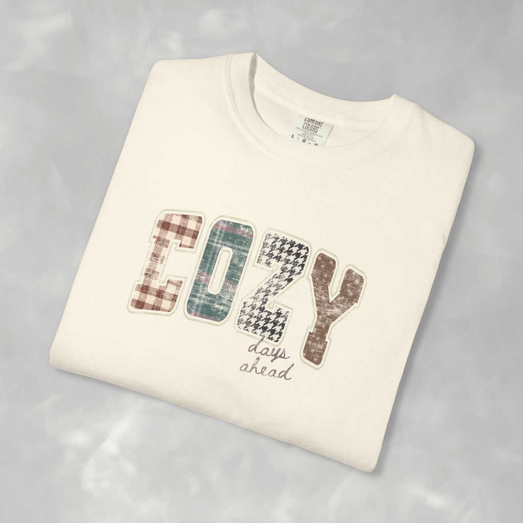 Cozy Day Ahead Comfort Colors Unisex Garment-Dyed T-shirt