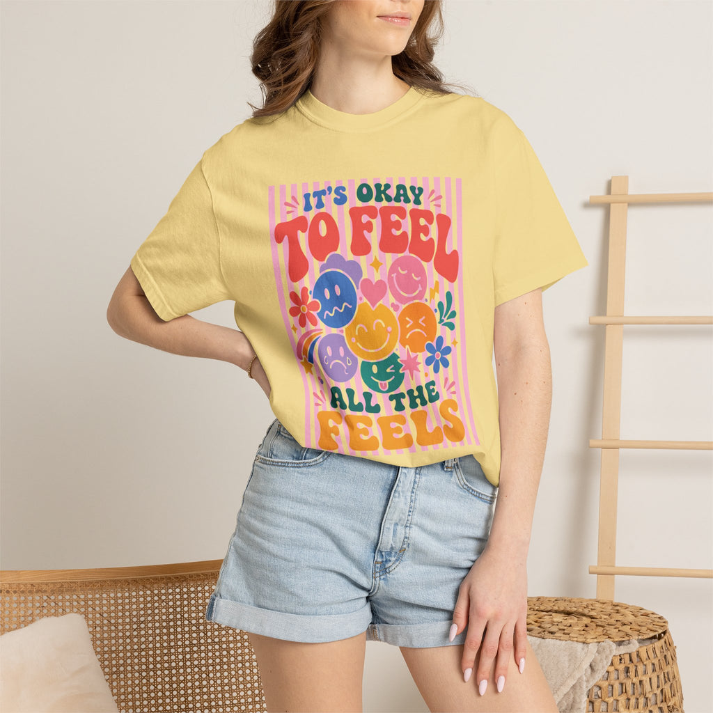 It's Okay to Feel All the Feels, Comfort Colors Tee for OT, PT, Speech, School Therapists