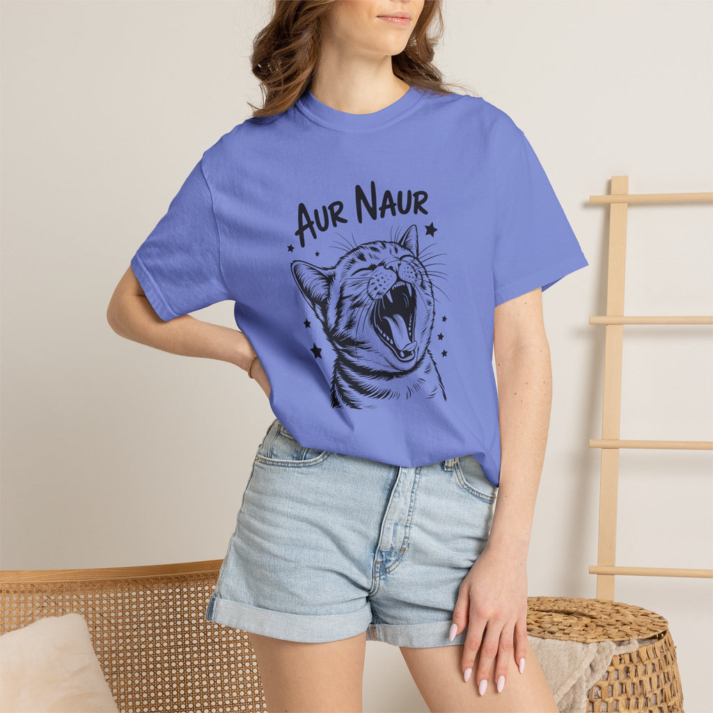 Aur Naur (Oh No) Funny Cat Lover Unisex Comfort Colors Tee