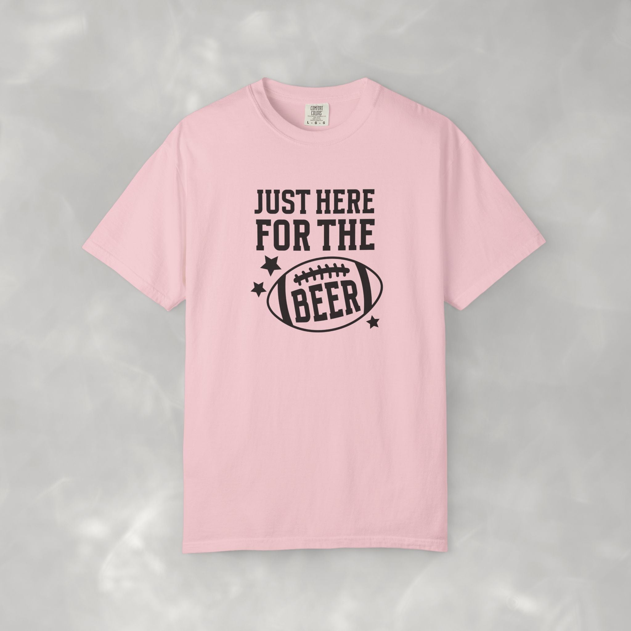 Just Here For The Beer, Funny Football Comfort Colors Tee