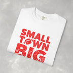 Small Town Big Pride, Football, School Spirit Unisex Comfort Colors Tee