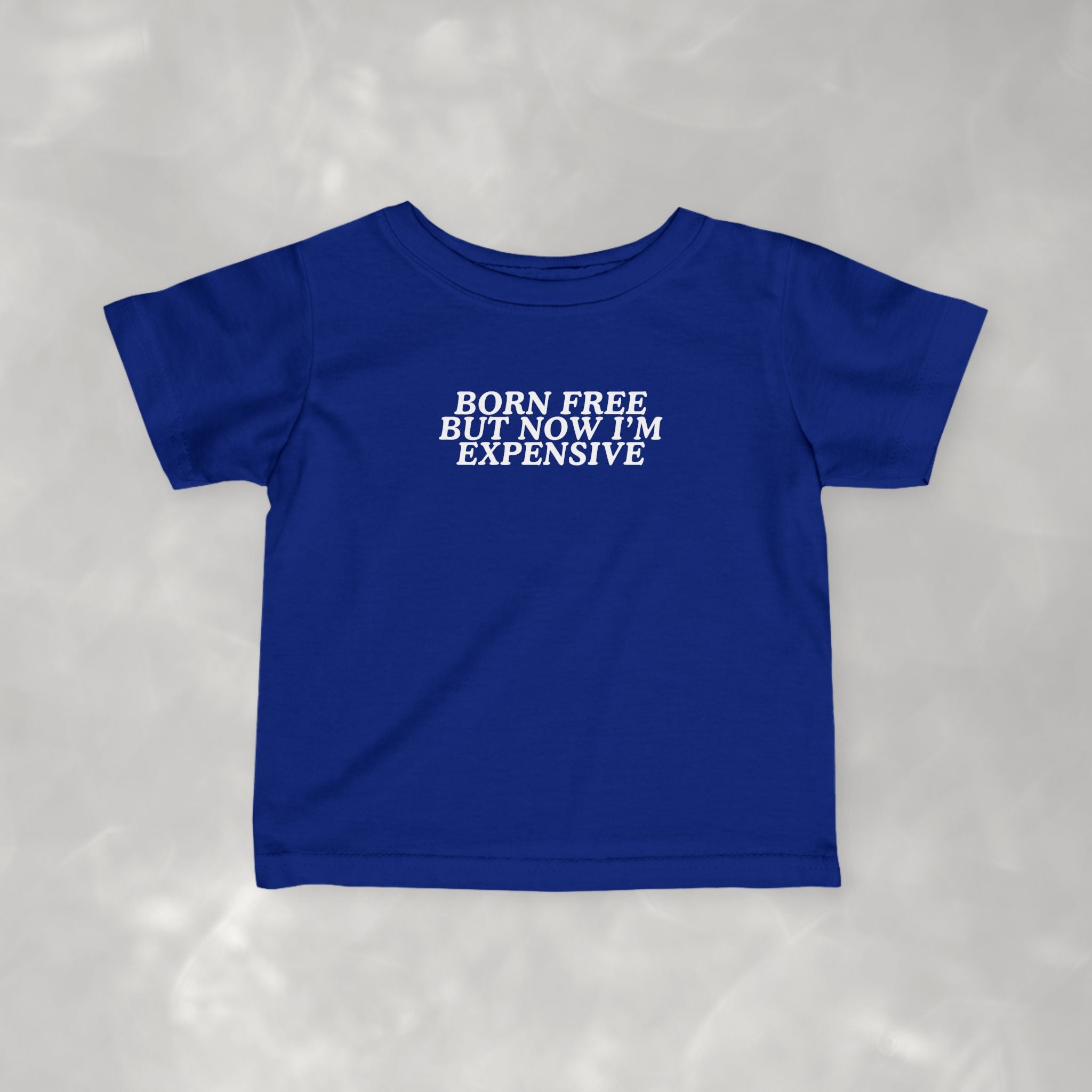 Born Free but Now I'm Expensive, Funny 4th of July Infant Fine Jersey Tee