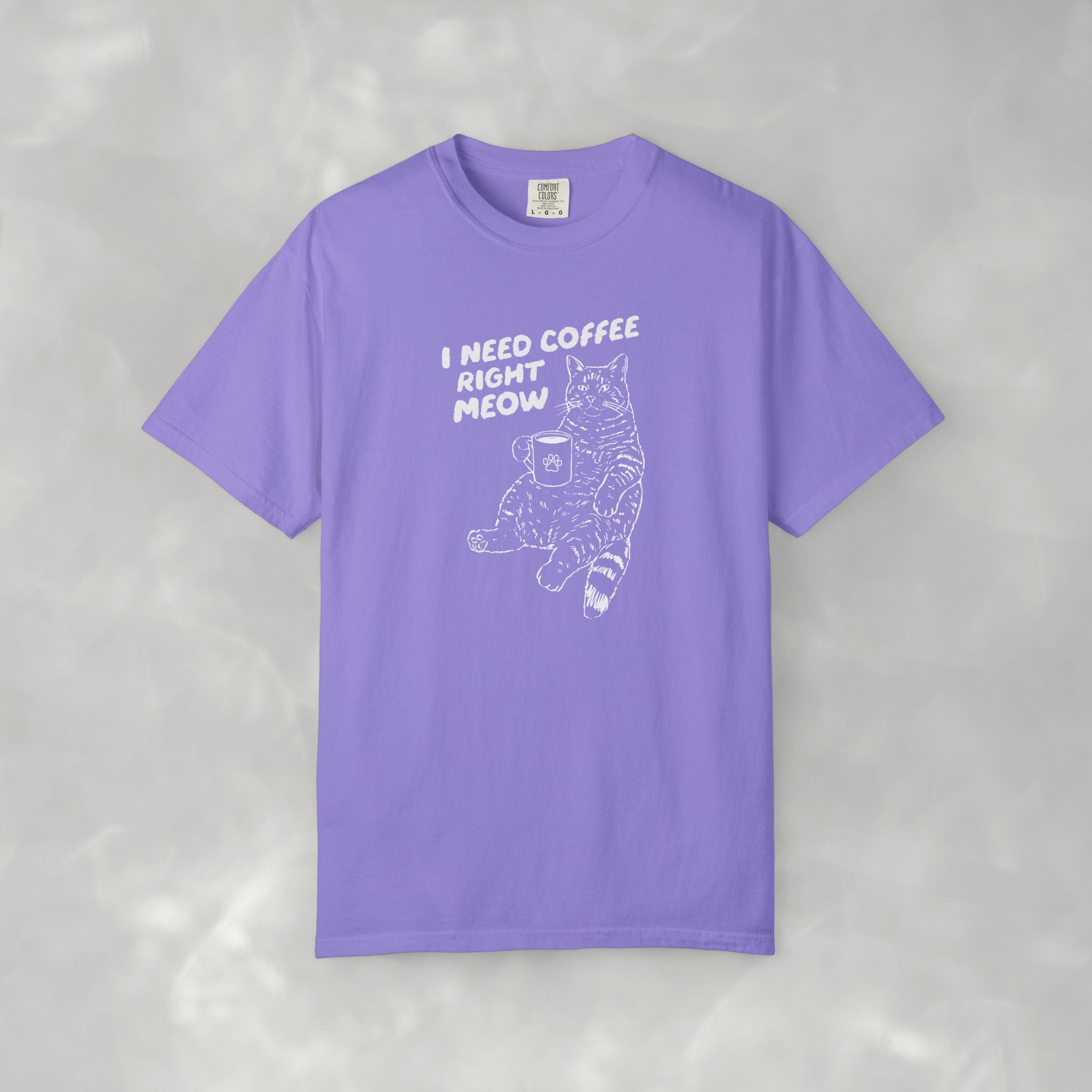 I Need Coffee Right Meow, Funny Cat, Coffee Lover Comfort Colors Tee