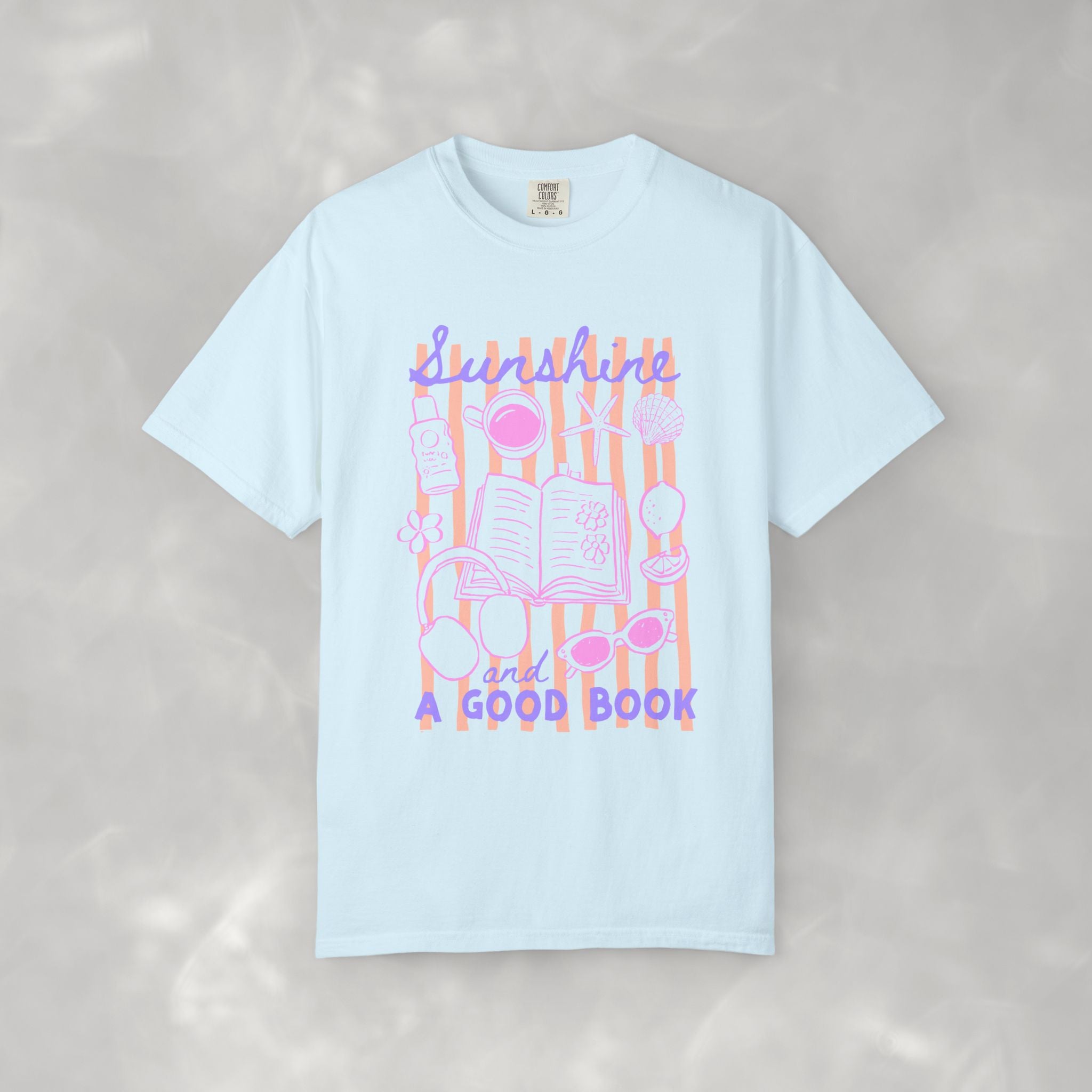 Sunshine and a Good Book, Book Lover Comfort Colors Tee