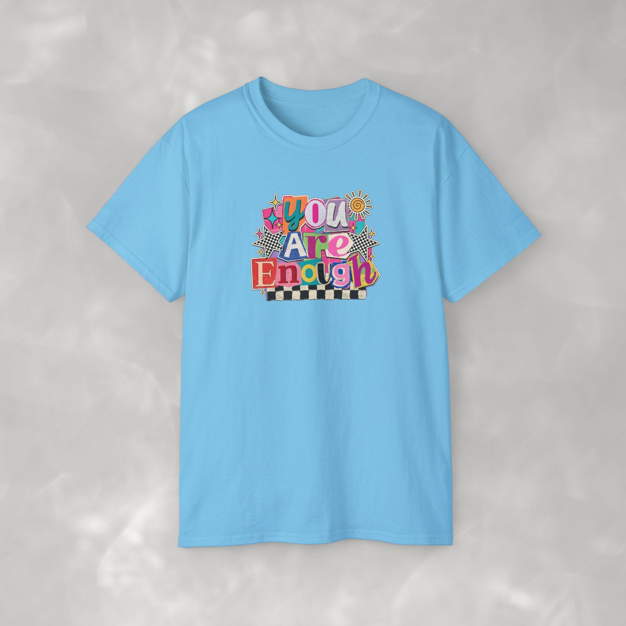 You Are Enough, Gildan Tee