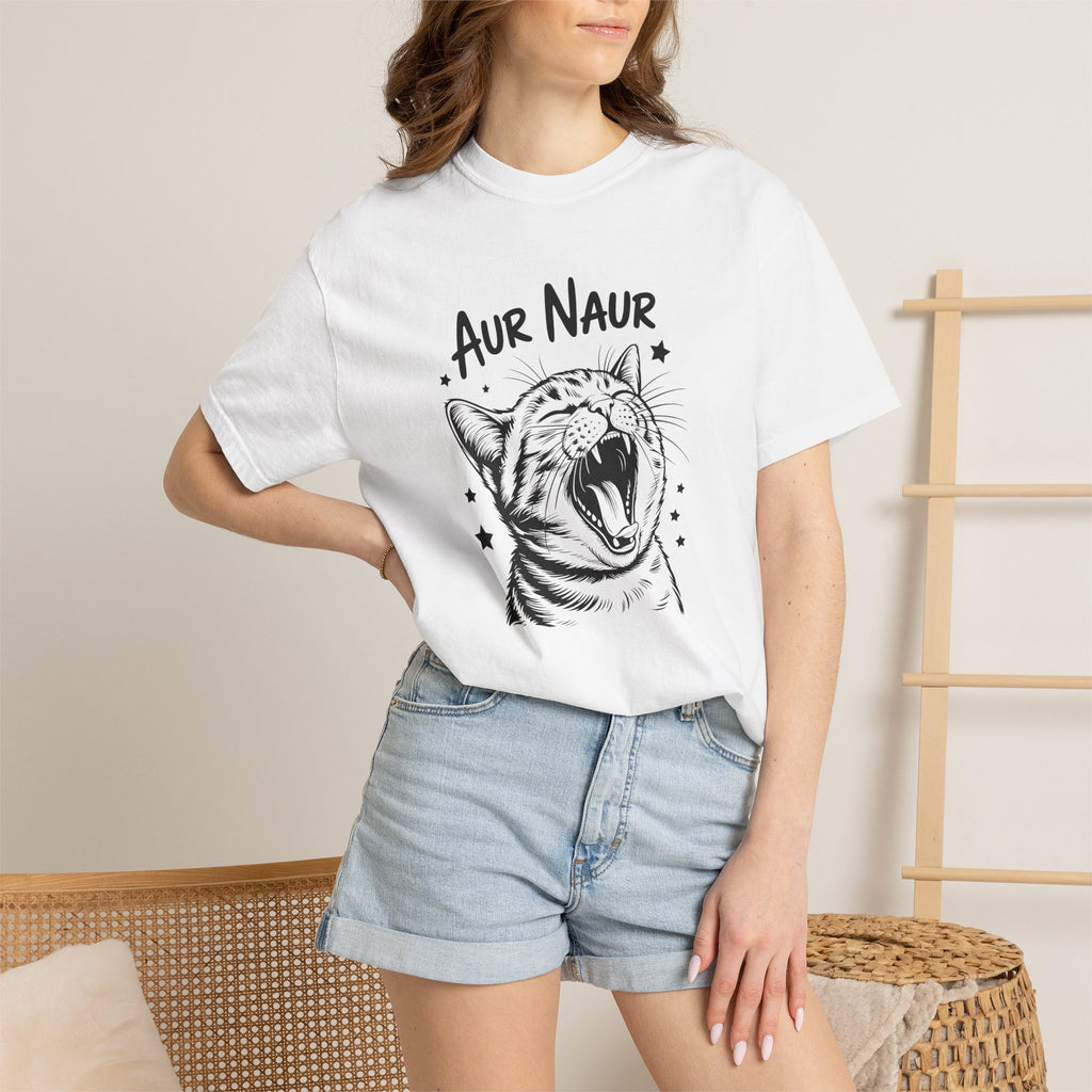 Aur Naur (Oh No) Funny Cat Lover Unisex Comfort Colors Tee