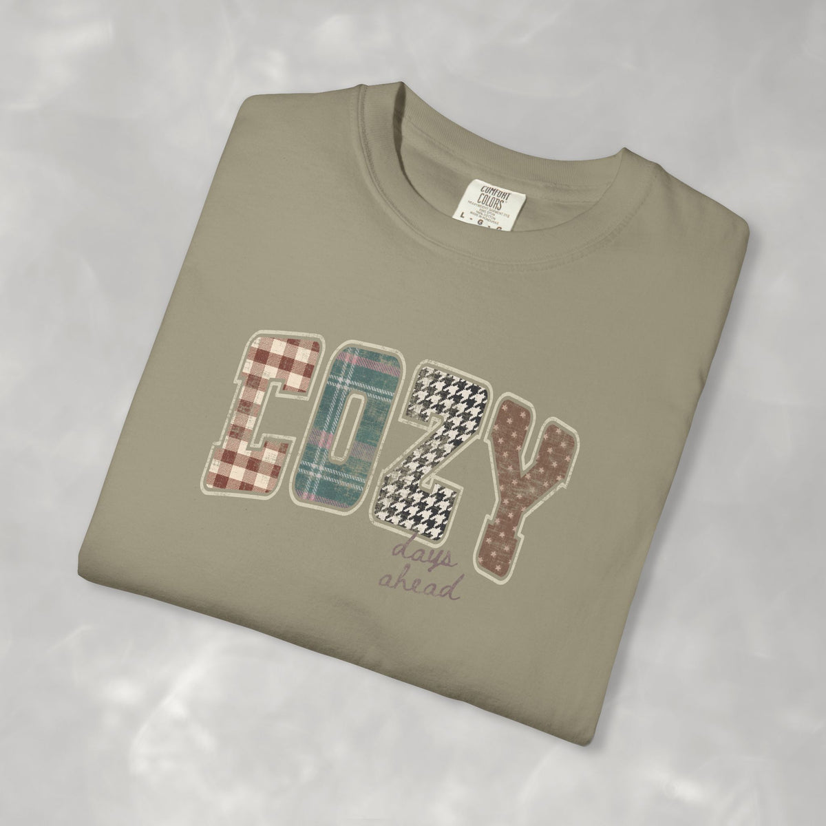 Cozy Day Ahead Comfort Colors Unisex Garment-Dyed T-shirt
