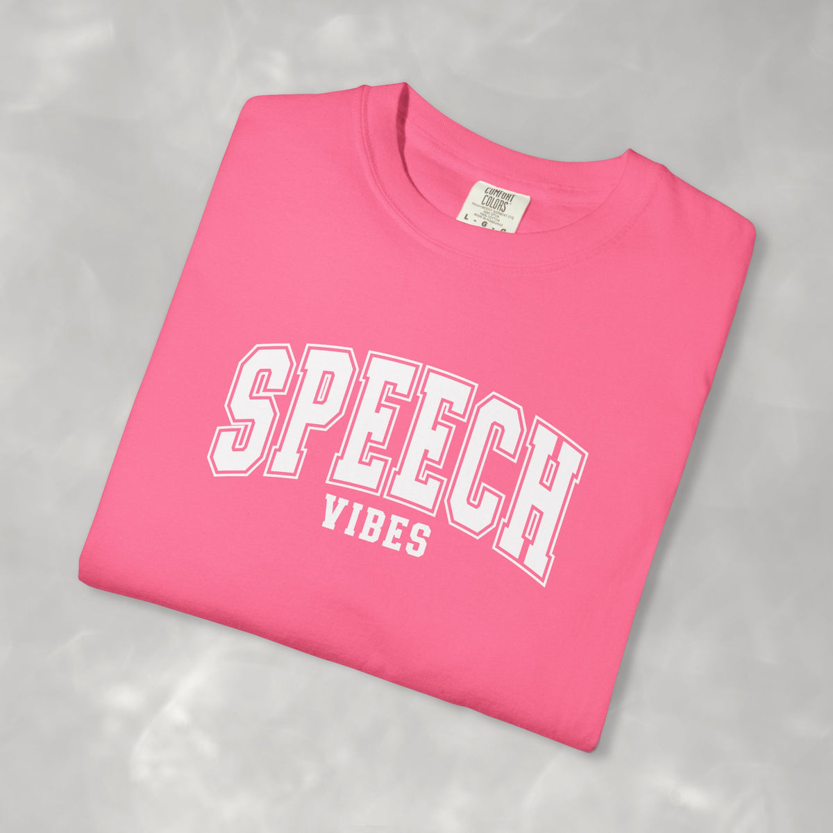 Speech Vibes, Unisex Comfort Colors Tee for SLP, SLPA, Speech Therapy