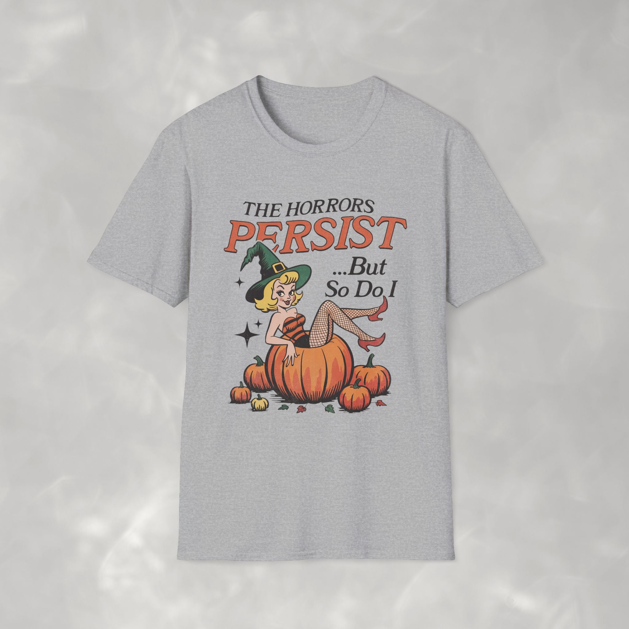 The Horrors Persist but So Do I, Funny Vintage Retro Halloween, Gildan Unisex Softstyle T-Shirt