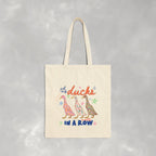 Got My Ducks Mostly in a Row, Funny Double-Sided Cotton Canvas Tote Bag