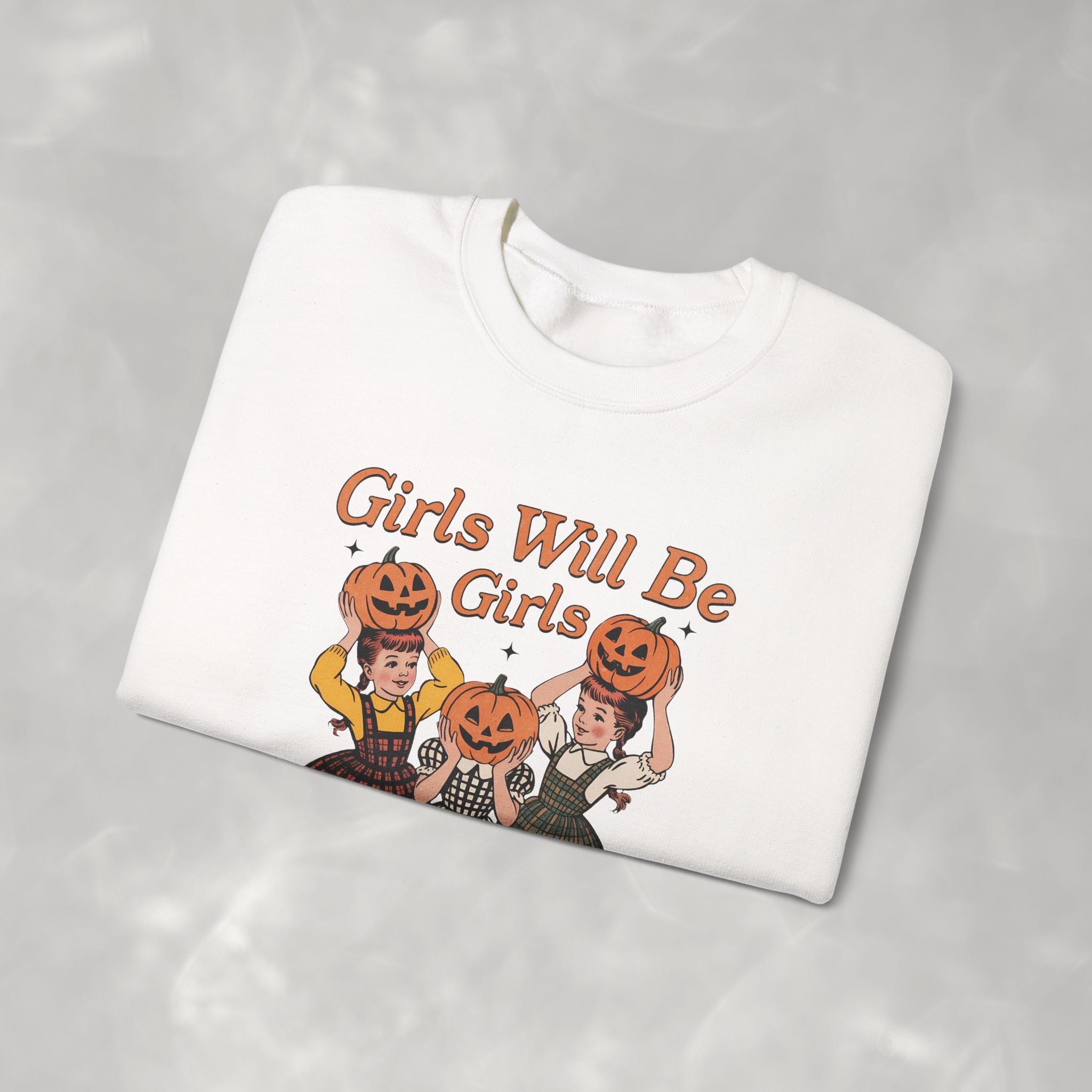 Girls Will Be Girls, Funny Retro Vintage Halloween, Unisex Heavy Blend™ Crewneck Sweatshirt