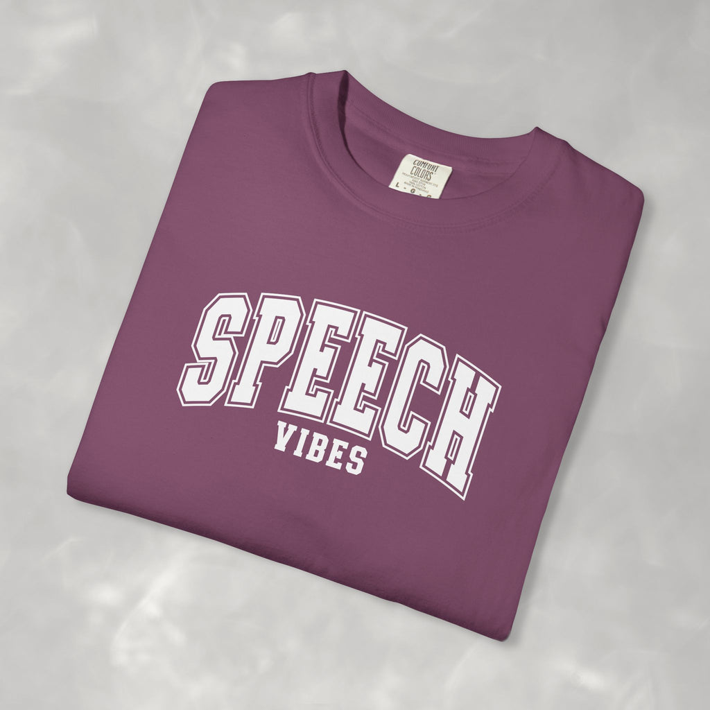 Speech Vibes, Unisex Comfort Colors Tee for SLP, SLPA, Speech Therapy