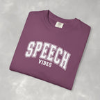 Speech Vibes, Unisex Comfort Colors Tee for SLP, SLPA, Speech Therapy