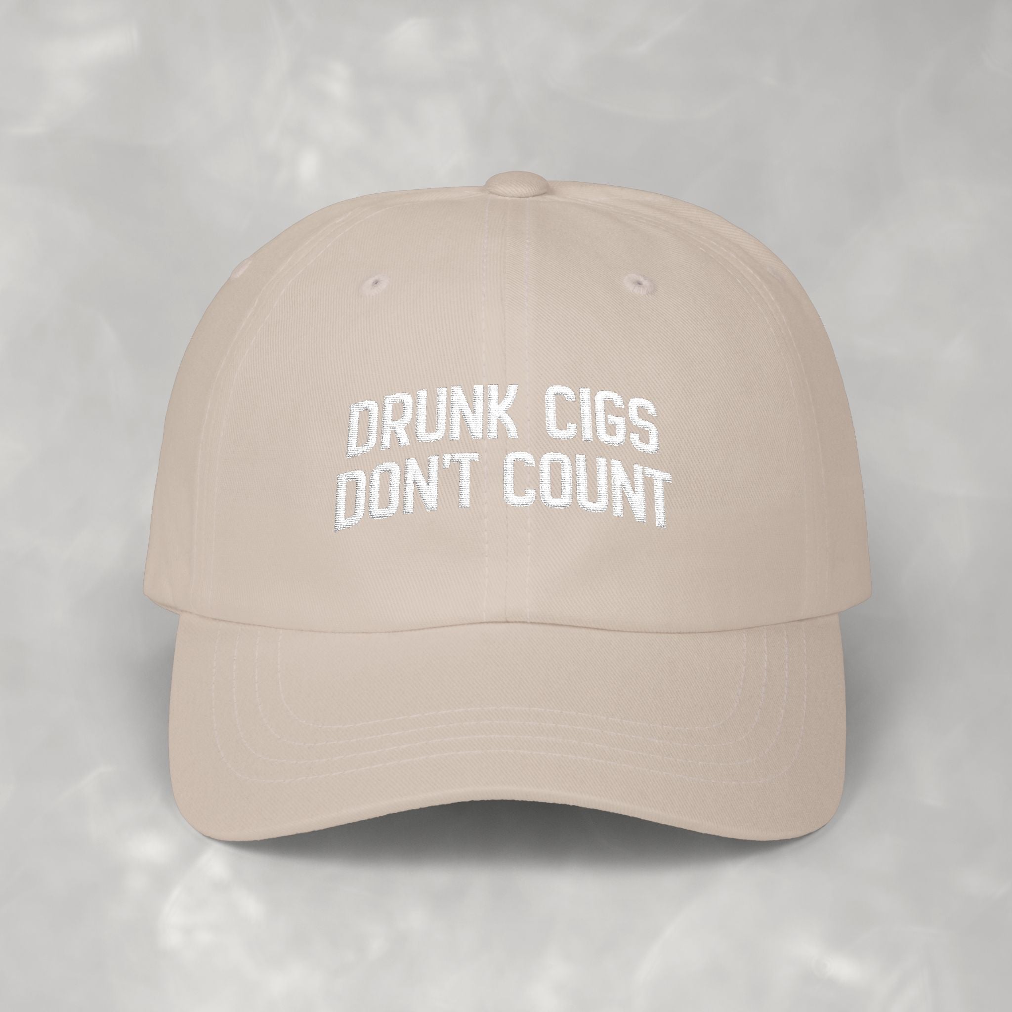 Drunk Cigs Don't Count Embroidered Classic Dad Cap