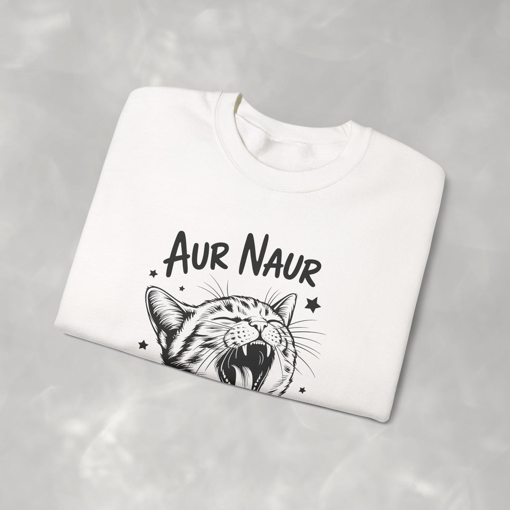 Aur Naur (Oh No) Funny Cat Lover Unisex Heavy Blend™ Crewneck Sweatshirt