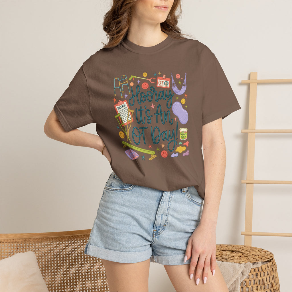 Hooray It's an OT Day, Cute, Playful, Pediatric Occupational Therapy, OTR, COTA Comfort Colors Tee