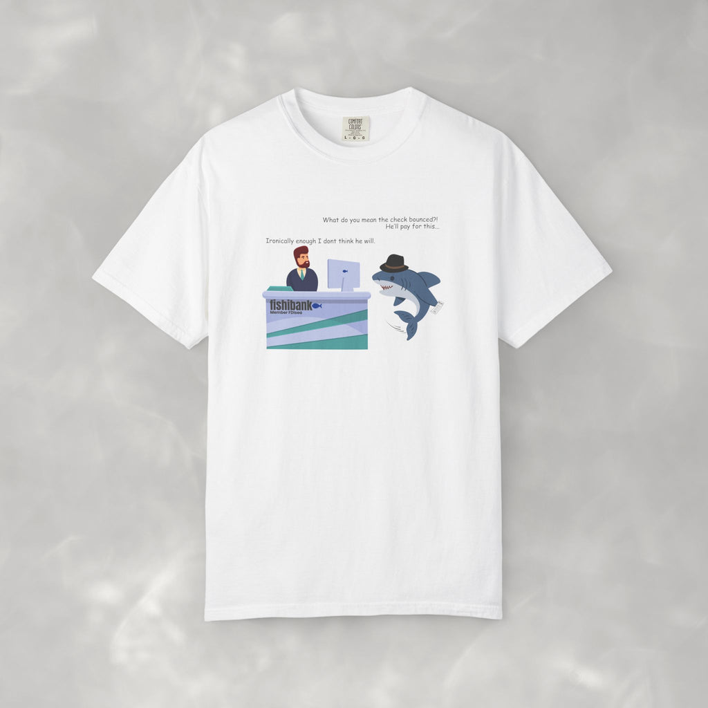 The Bounced Check, Questionable Concepts Comfort Colors Tee