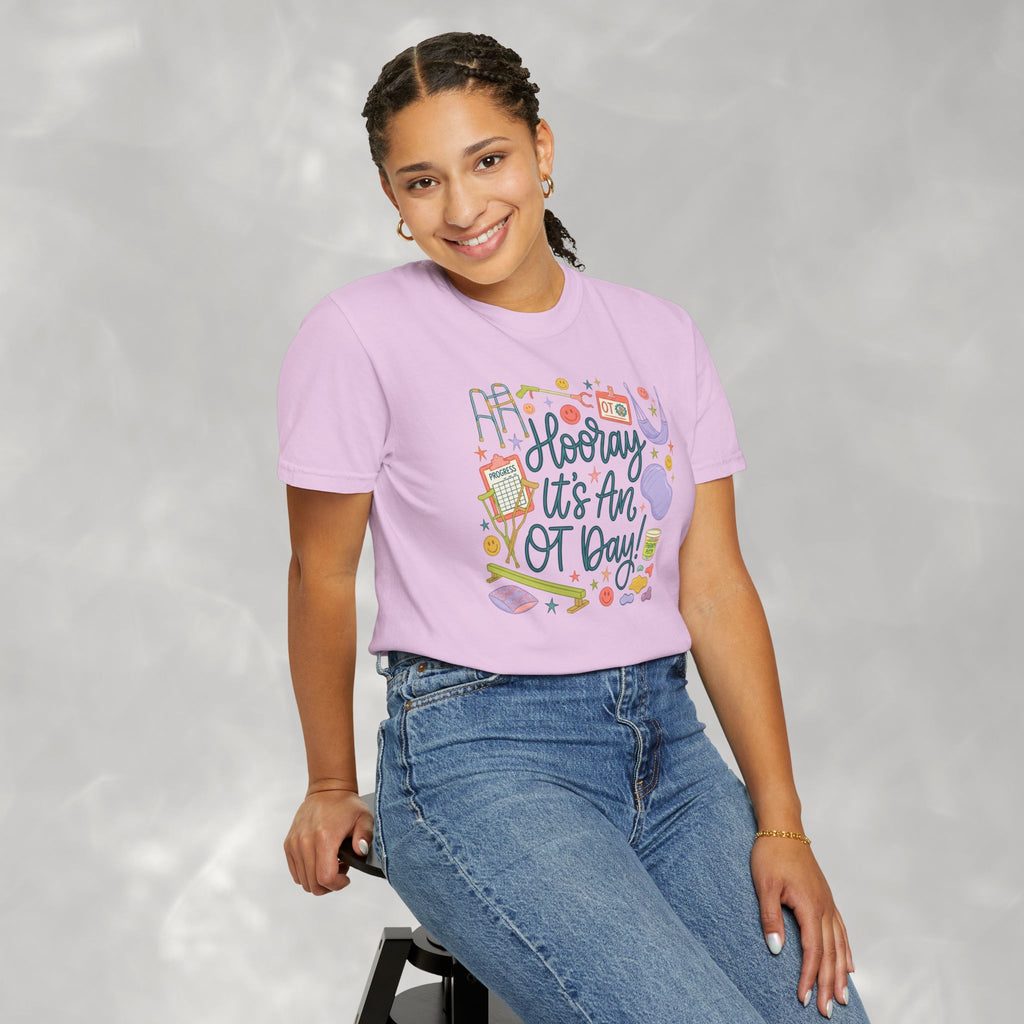 Hooray It's an OT Day, Cute, Playful, Pediatric Occupational Therapy, OTR, COTA Comfort Colors Tee