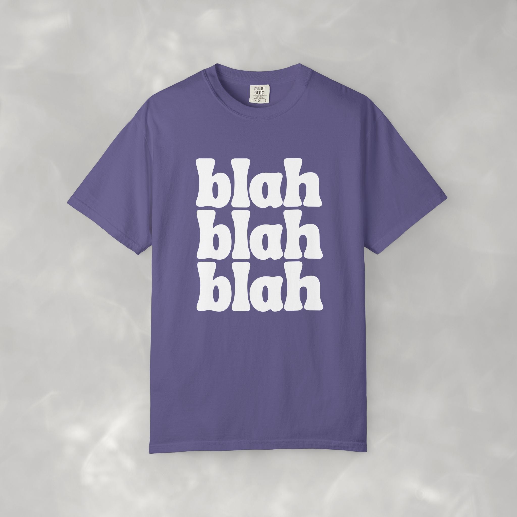 Blah Blah Blah CC Tee, Funny Comfort Colors T-shirt for Women and Teens