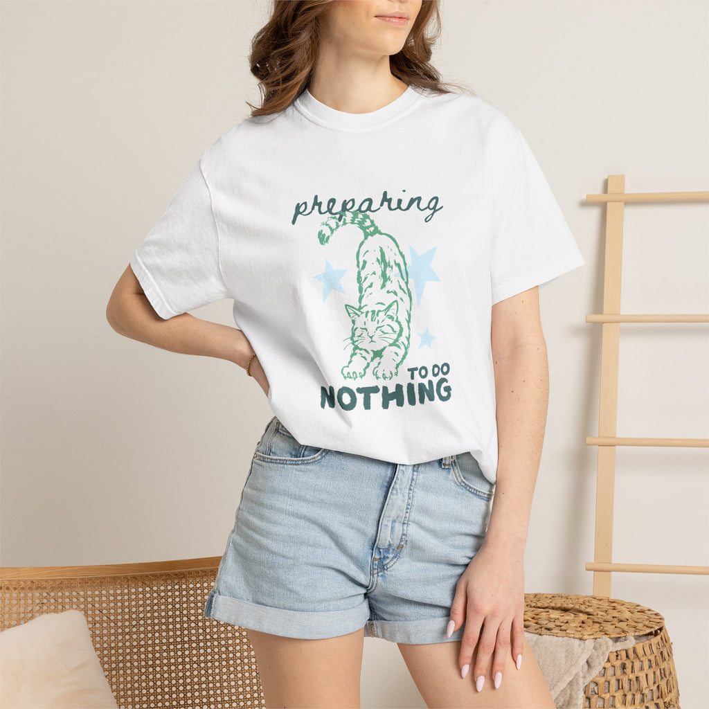 Preparing to do Nothing, Funny, Cute, Cat Lover Comfort Colors Tee