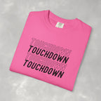 Touchdown Unisex Football Comfort Colors Tee