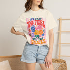 It's Okay to Feel All the Feels, Comfort Colors Tee for OT, PT, Speech, School Therapists