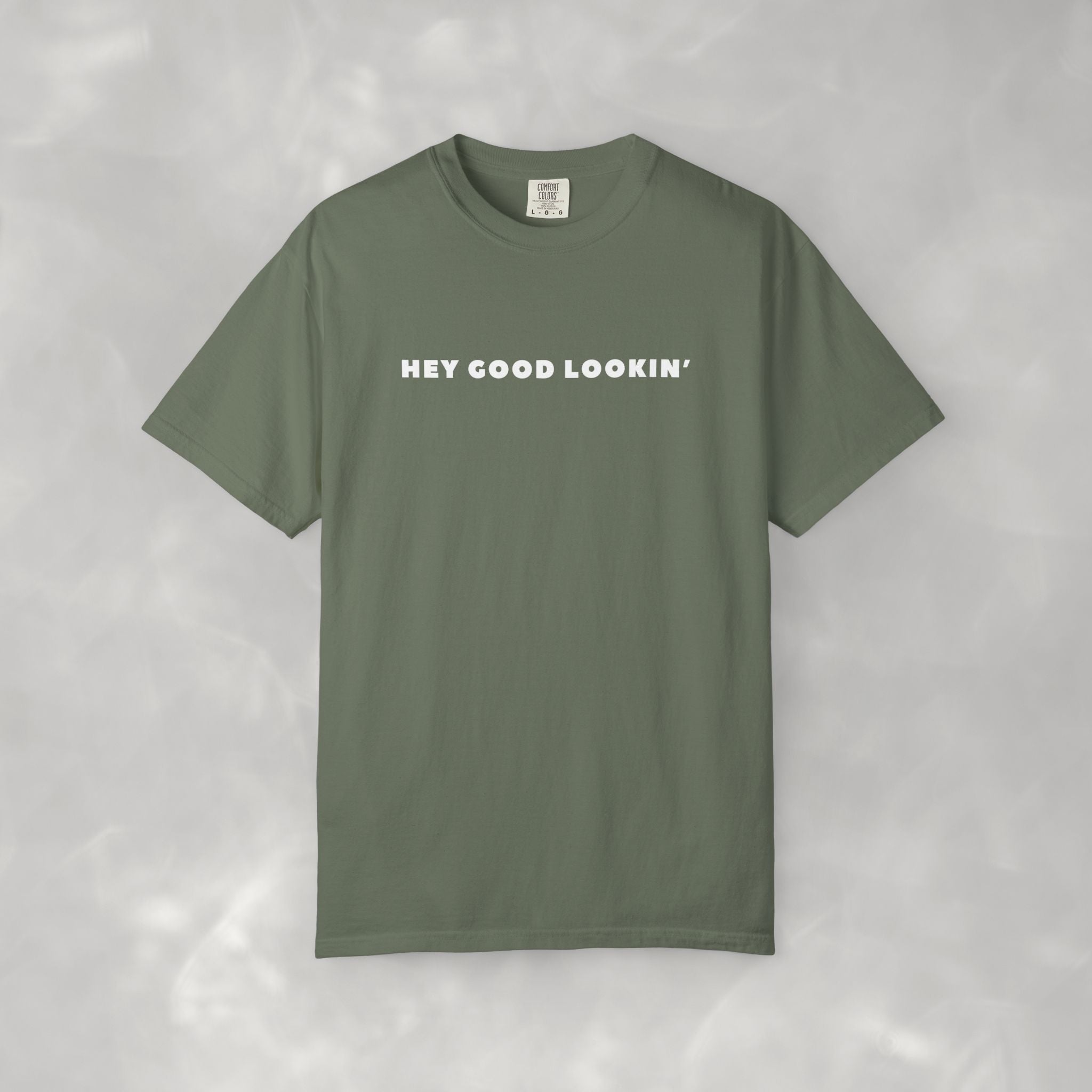 Hey Good Lookin' Unisex CC Tee, Funny T-shirt for Men and Women