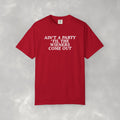 Ain't a Party 'Til the Wieners Come Out, Funny Summer CC Tee for 4th of July, Cookouts, BBQ