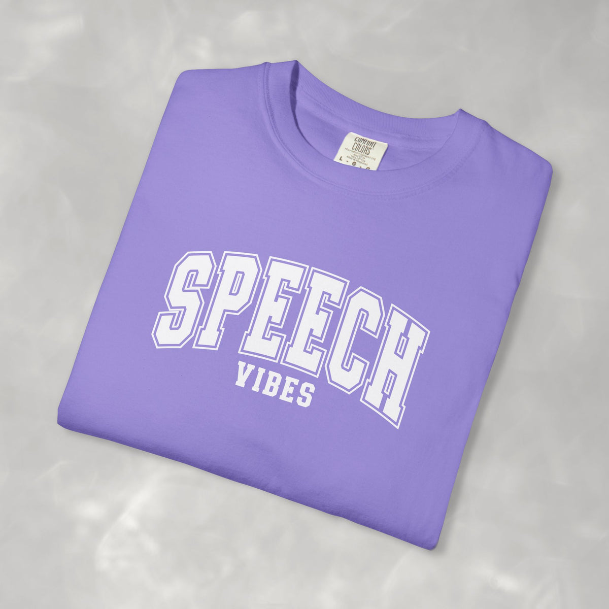 Speech Vibes, Unisex Comfort Colors Tee for SLP, SLPA, Speech Therapy