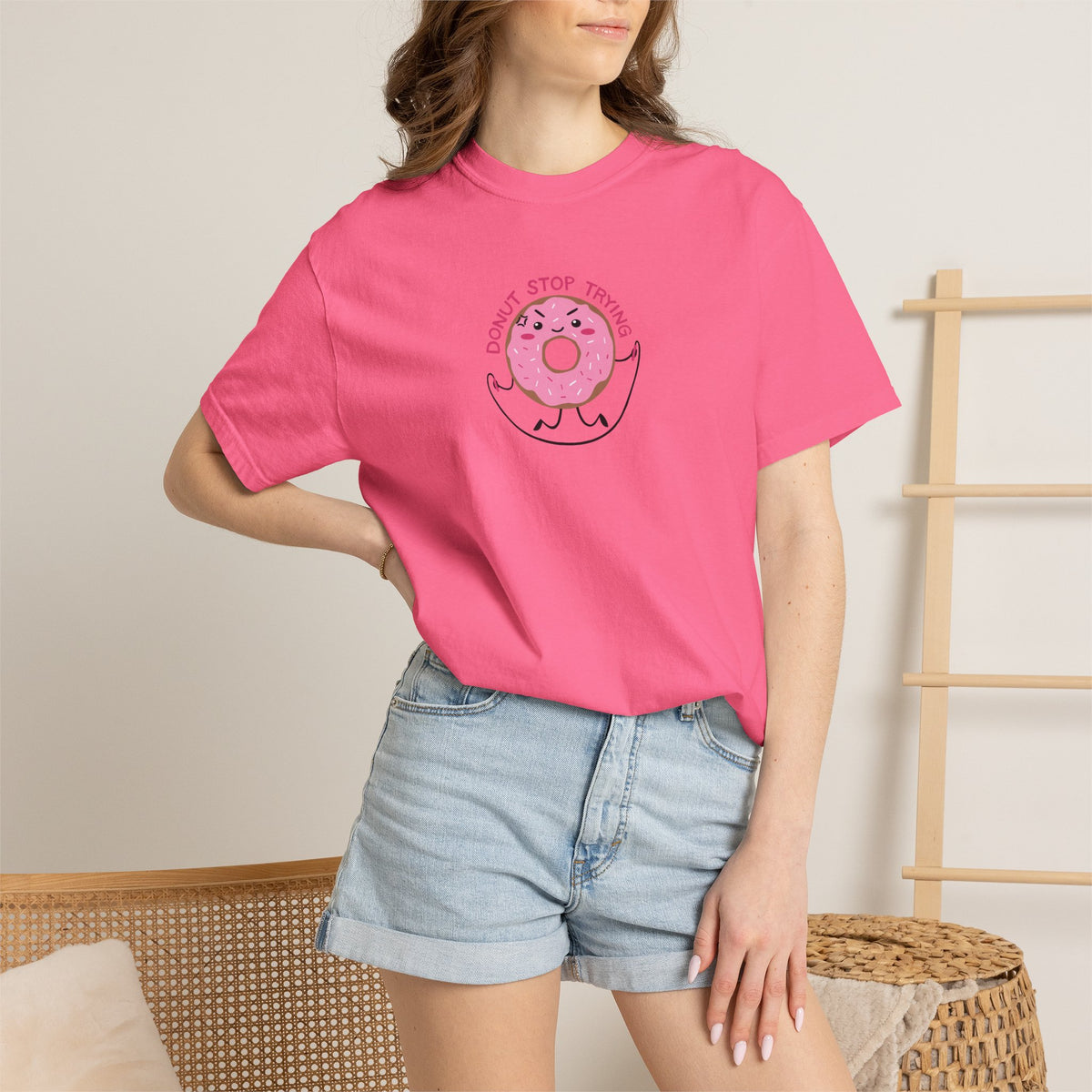 Donut Stop Trying, Funny Cute Motivational Unisex Comfort Colors Tee for OT, PT