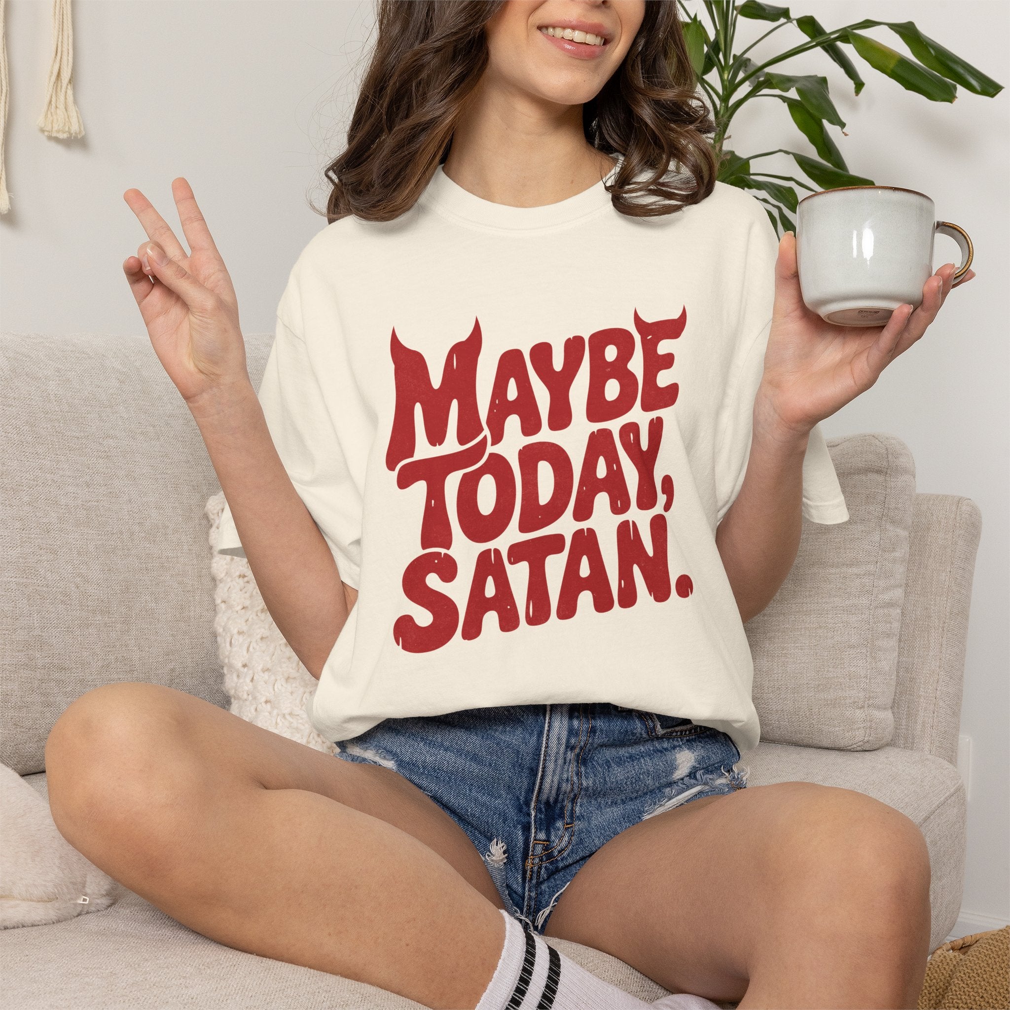 Funny Gothic Maybe Today Satan, Comfort Colors Tee