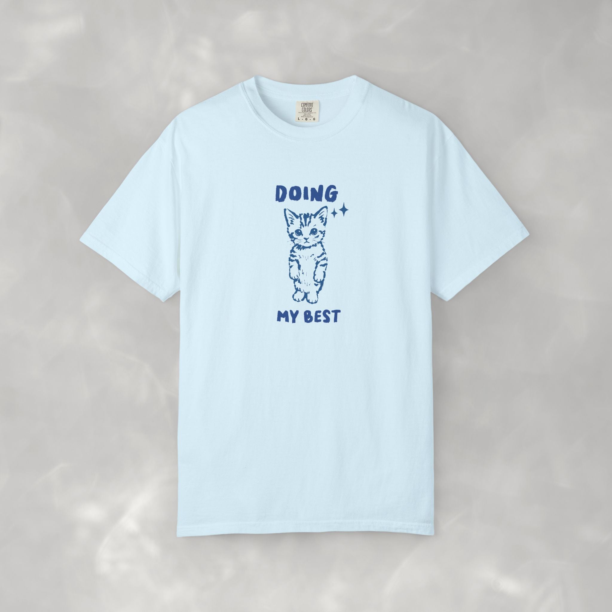 Doing My Best, Cute, Funny Cat Lover Comfort Colors Tee