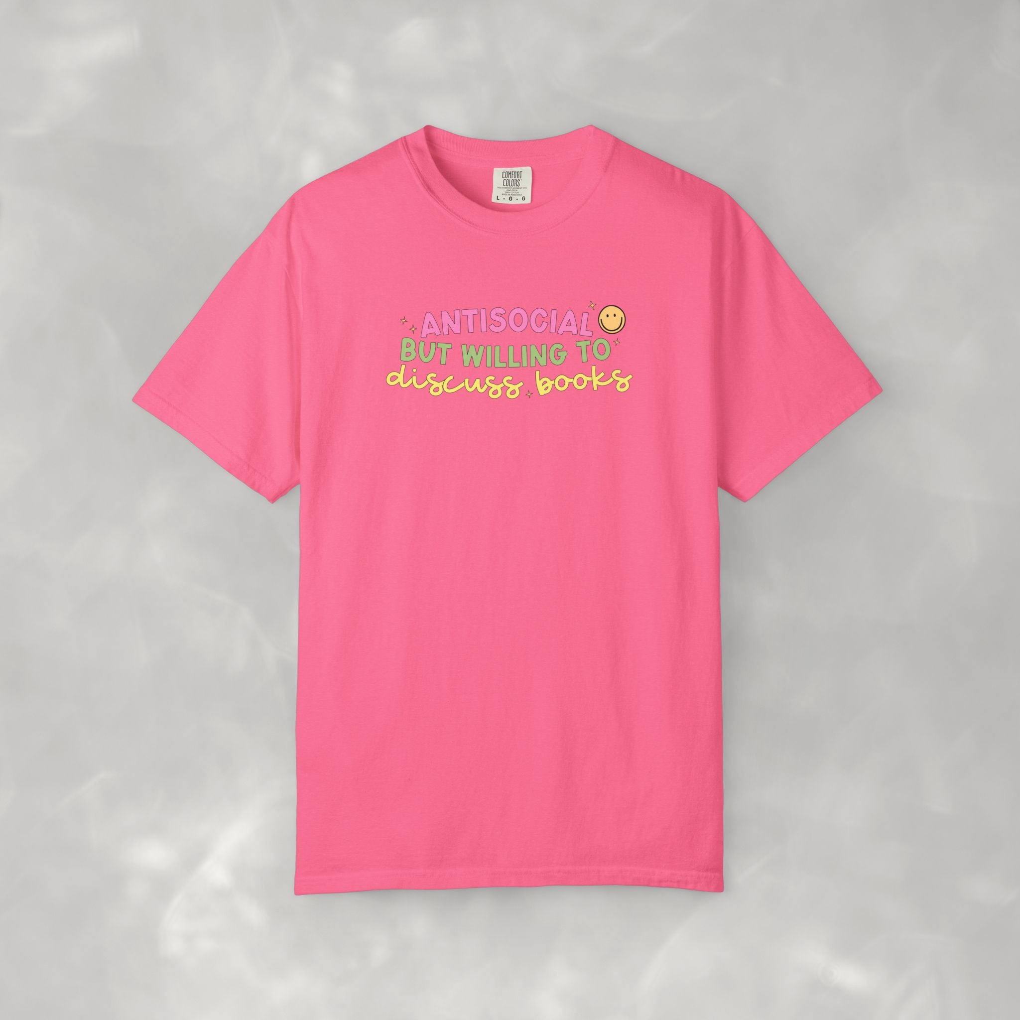 Antisocial but Willing to Discuss Books, Funny, Book Lover Comfort Colors Tee