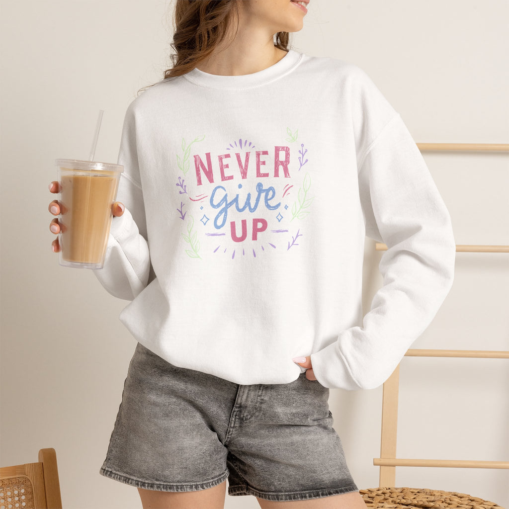 Never Give Up, Motivational Uplifting Gildan Unisex Heavy Blend™ Crewneck Sweatshirt for OT, PT, Speech Therapy