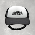 Certified Good Girl Dog Foam Trucker Hat