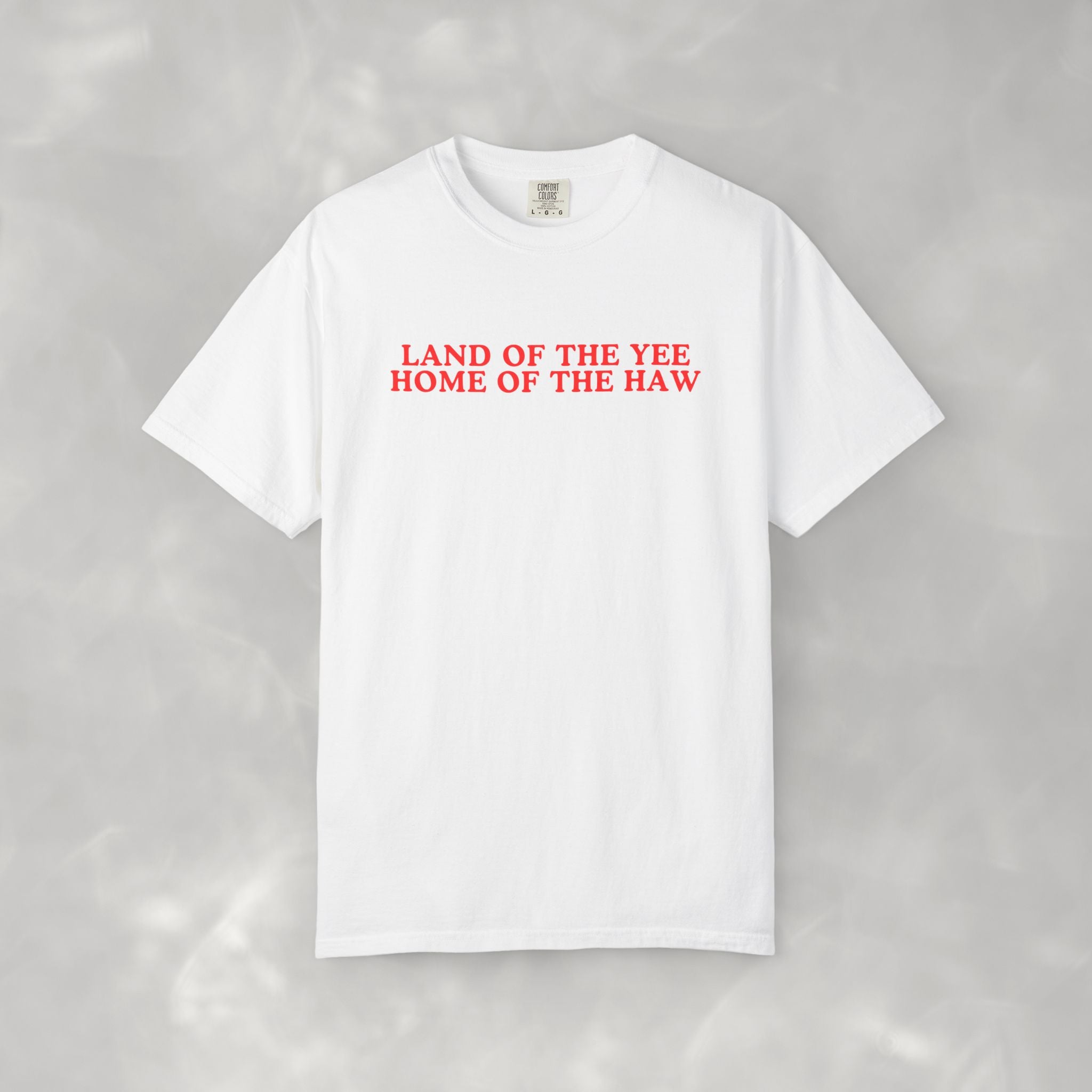 Land of Yee Home of the Haw Funny 4th of July, Independence Day Unisex Comfort Colors Tee