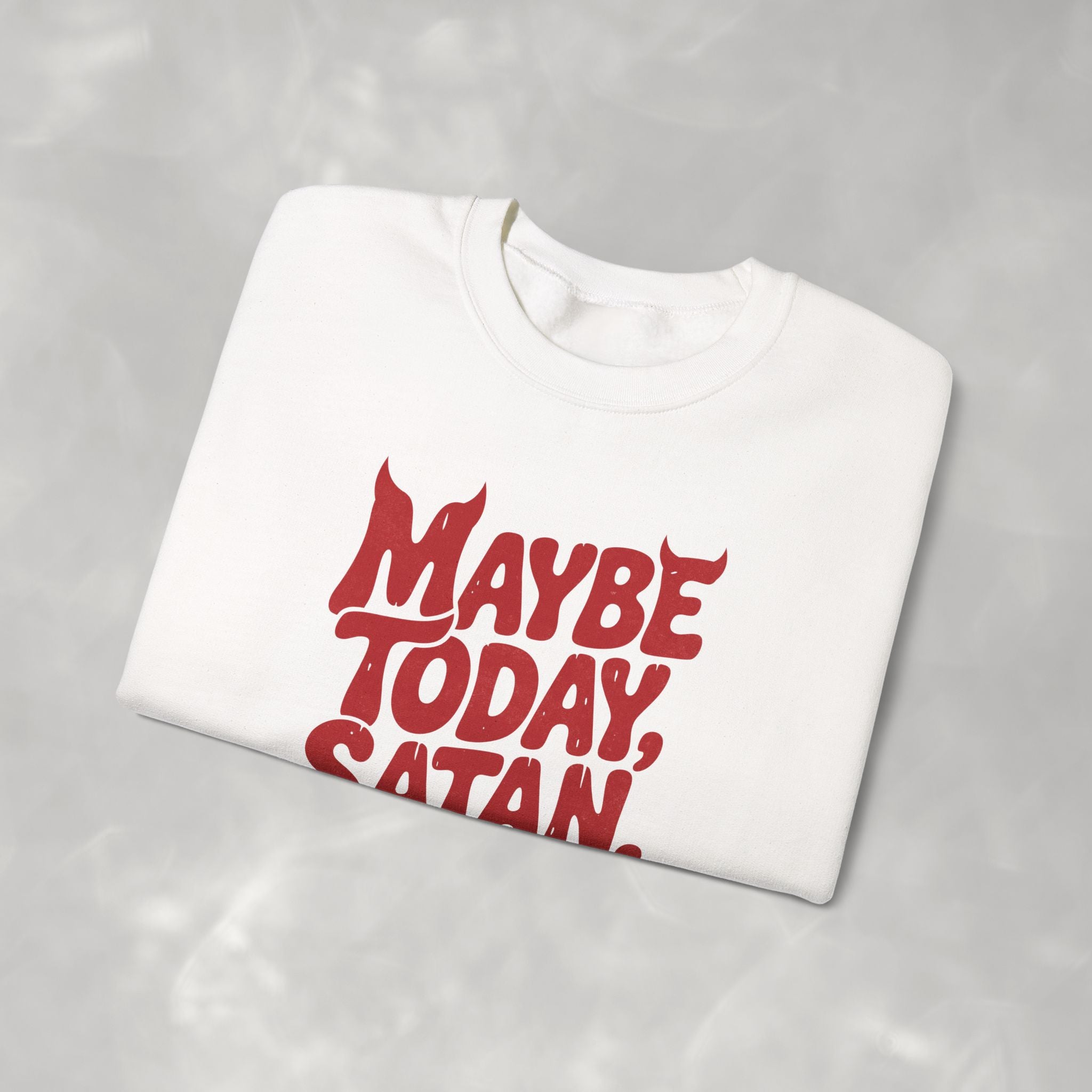 Funny Gothic Maybe Today Satan, Gildan Unisex Heavy Blend™ Crewneck Sweatshirt