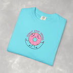 Donut Stop Trying, Funny Cute Motivational Unisex Comfort Colors Tee for OT, PT