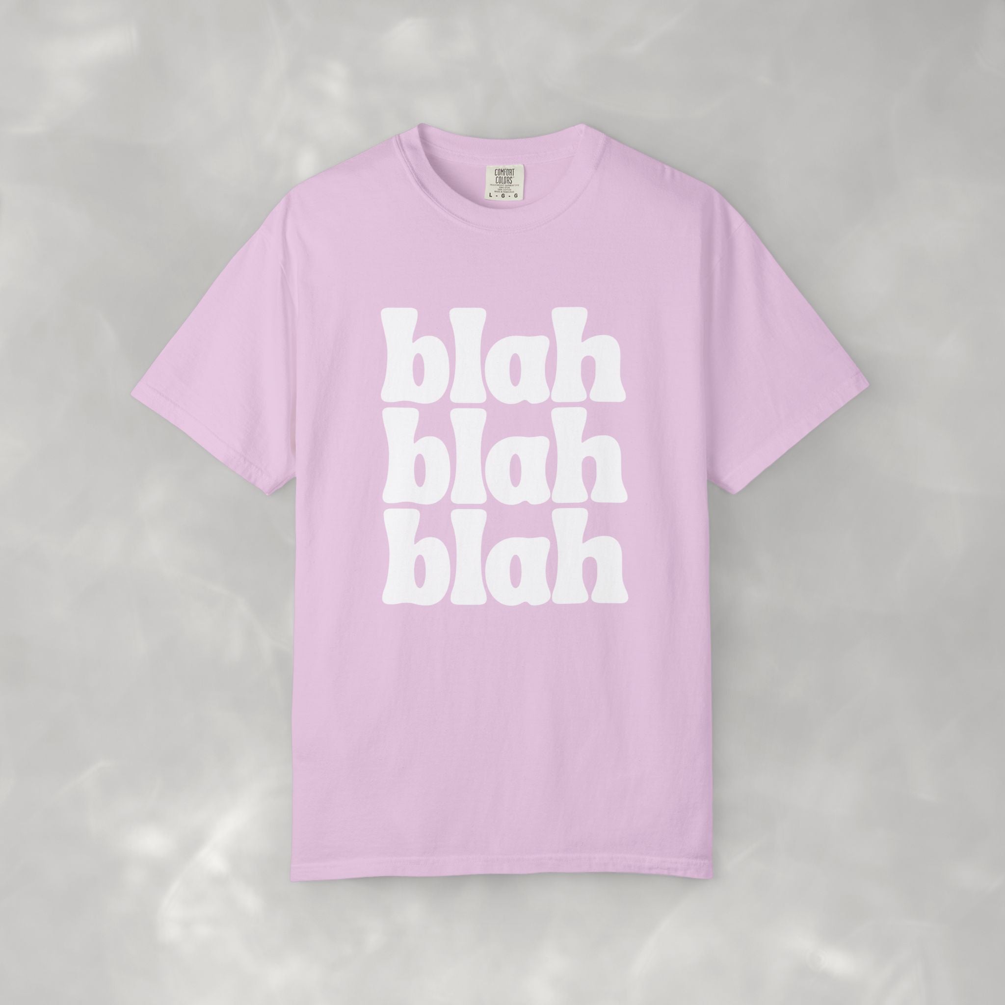 Blah Blah Blah CC Tee, Funny Comfort Colors T-shirt for Women and Teens